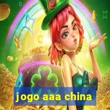 jogo aaa china