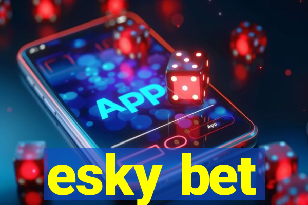 esky bet