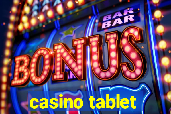 casino tablet