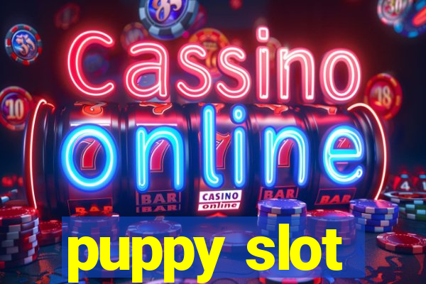 puppy slot