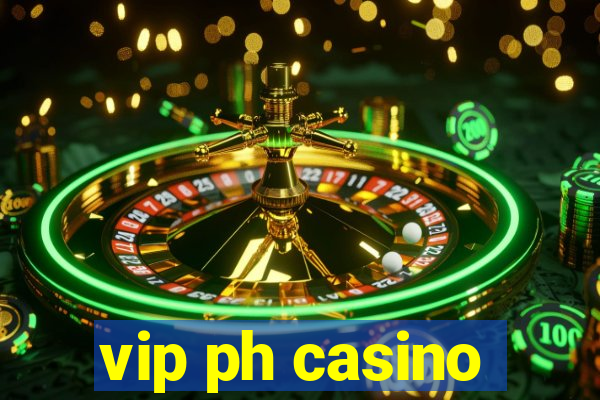 vip ph casino