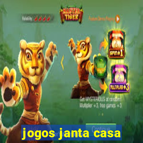 jogos janta casa