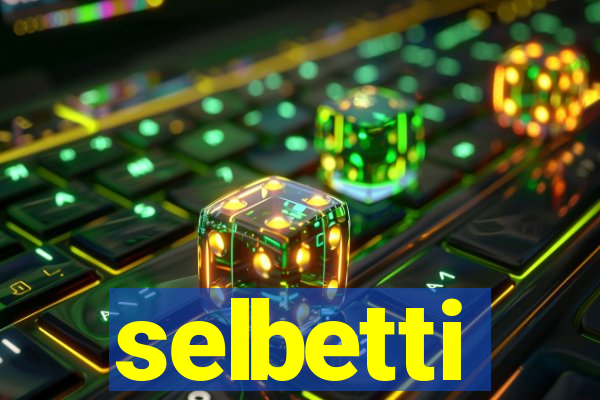 selbetti