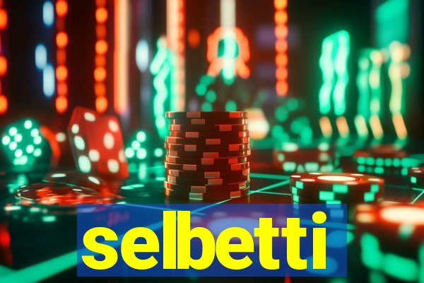 selbetti