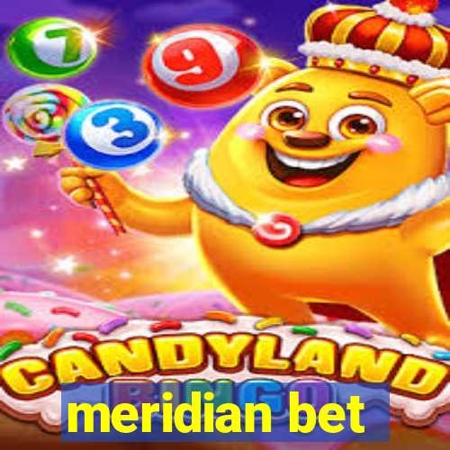 meridian bet