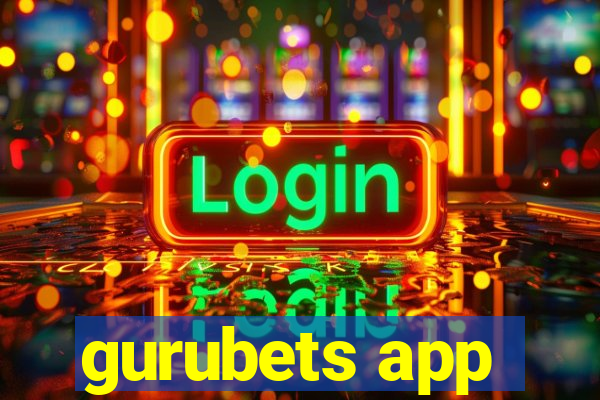 gurubets app