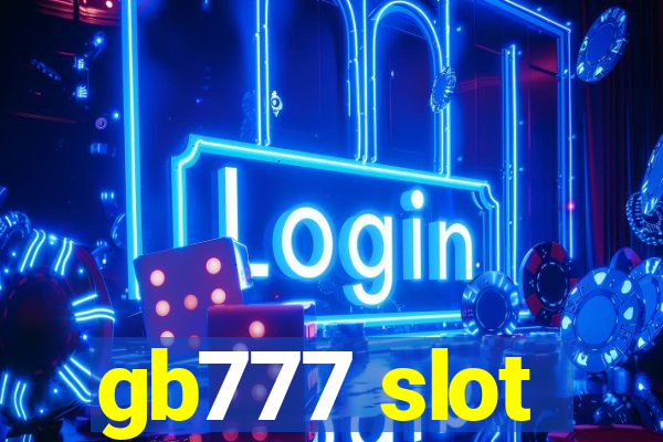 gb777 slot