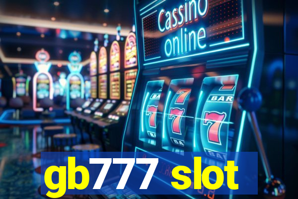 gb777 slot