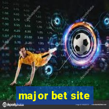 major bet site