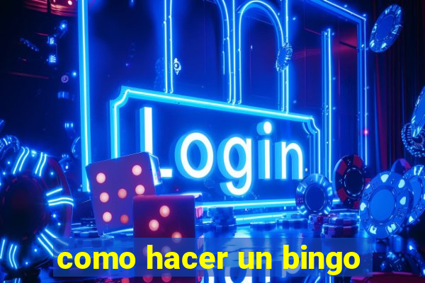 como hacer un bingo