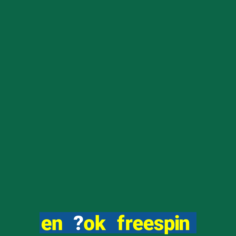 en ?ok freespin veren slot