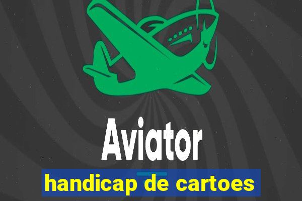 handicap de cartoes