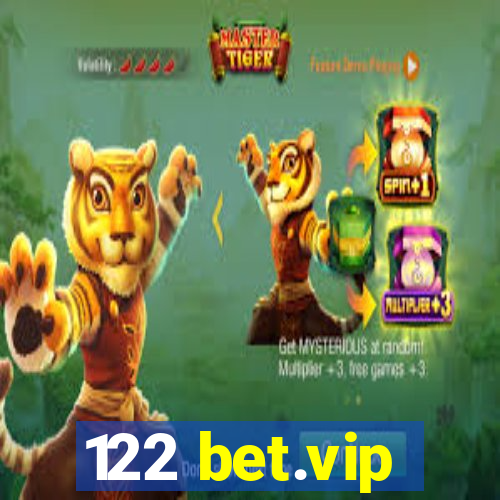 122 bet.vip