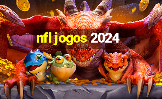 nfl jogos 2024