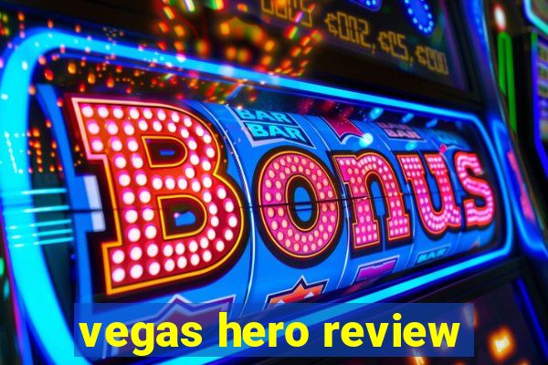 vegas hero review