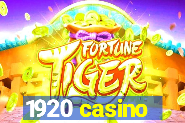 1920 casino