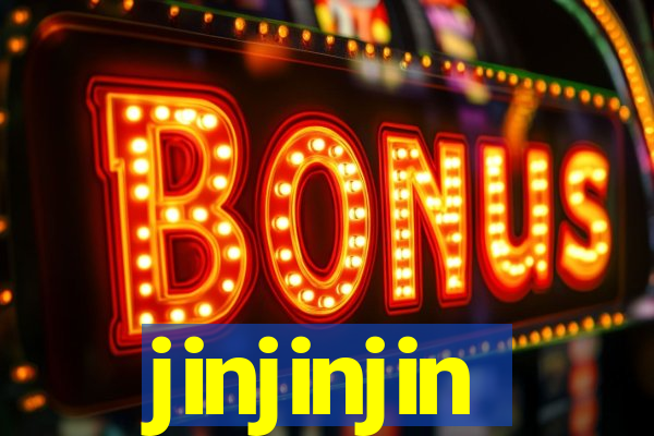 jinjinjin