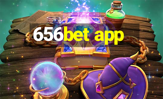 656bet app