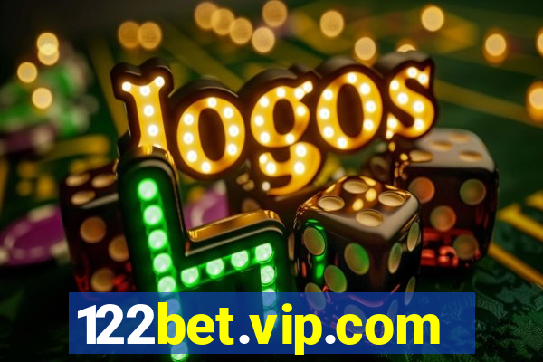 122bet.vip.com