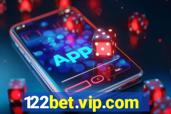 122bet.vip.com