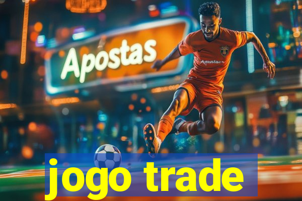 jogo trade