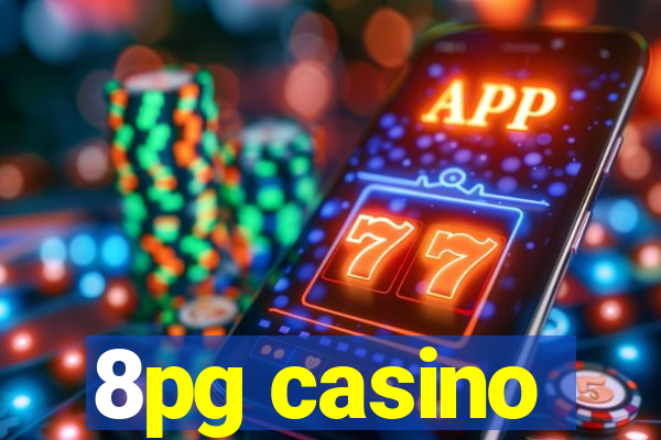 8pg casino