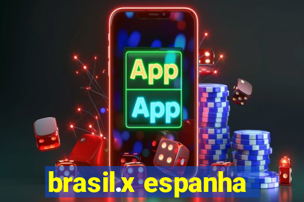 brasil.x espanha