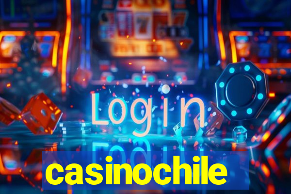 casinochile