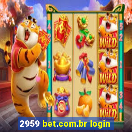 2959 bet.com.br login