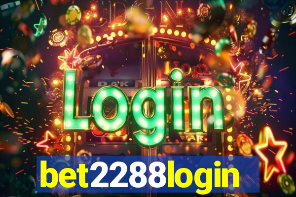 bet2288login