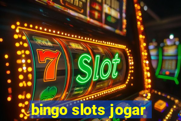 bingo slots jogar