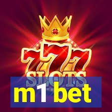 m1 bet