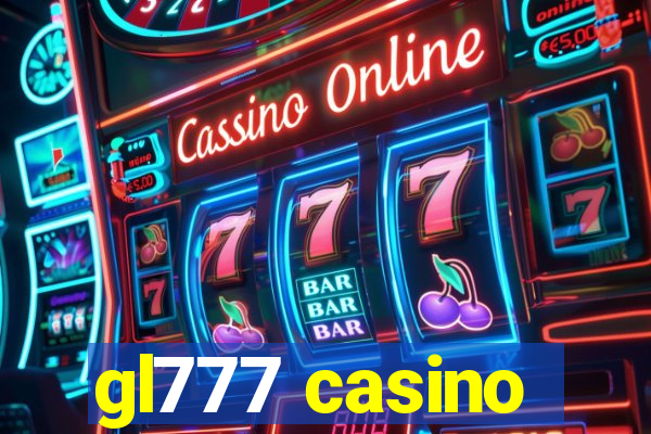 gl777 casino