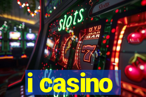 i casino