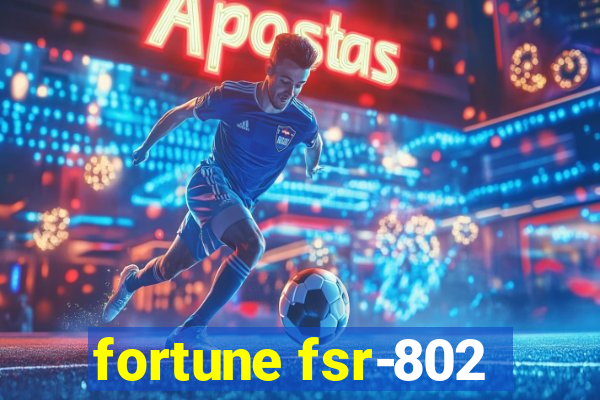 fortune fsr-802