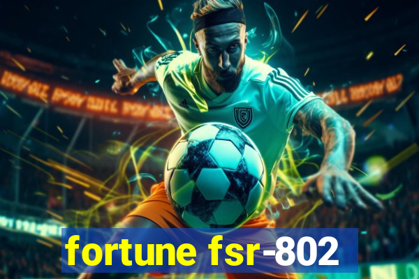 fortune fsr-802