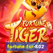 fortune fsr-802