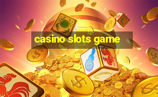 casino slots game