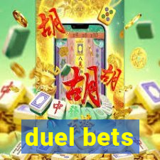 duel bets