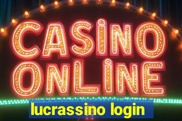 lucrassino login