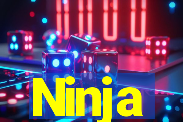 Ninja