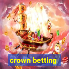 crown betting