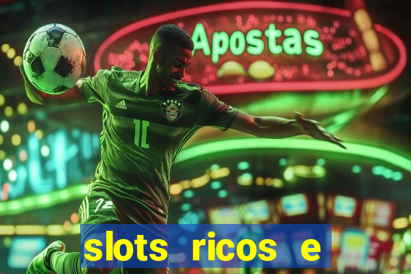 slots ricos e crash paga mesmo