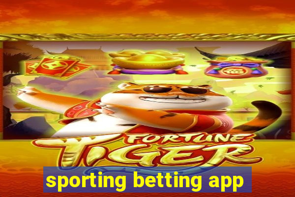 sporting betting app