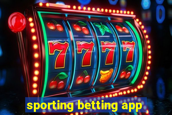 sporting betting app