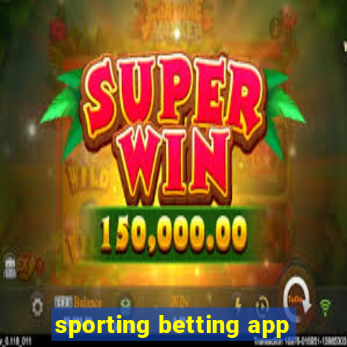 sporting betting app