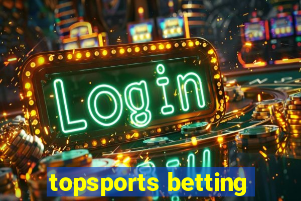 topsports betting