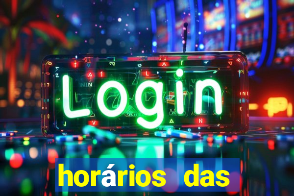 horários das plataformas de jogos