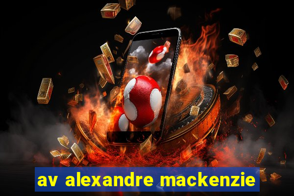 av alexandre mackenzie