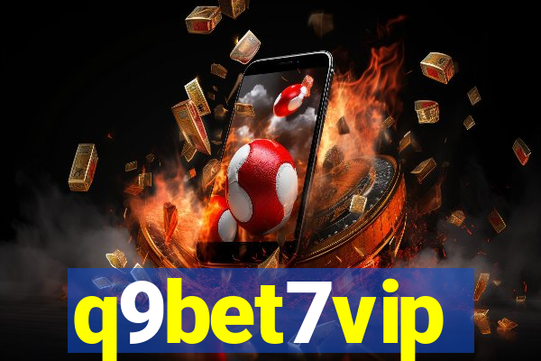 q9bet7vip